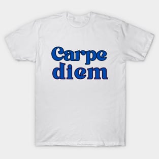 Copy of Carpe diem T-Shirt